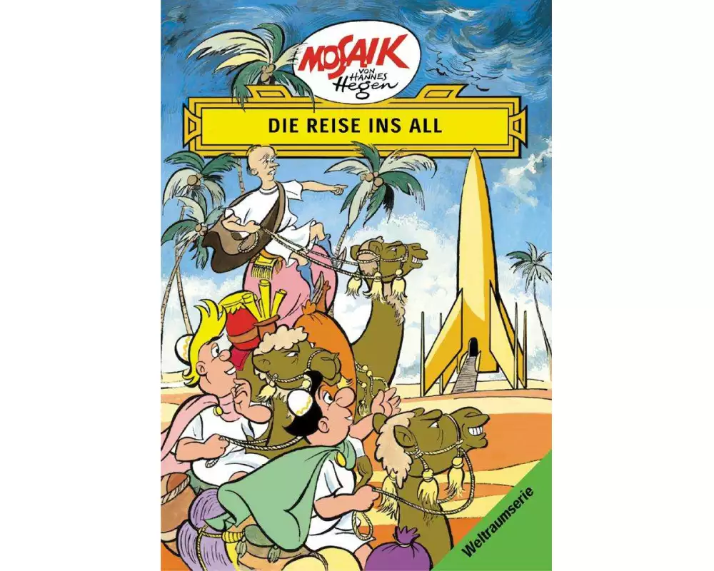 Mosaik von Hannes Hegen: Die Reise ins All, Bd. 1