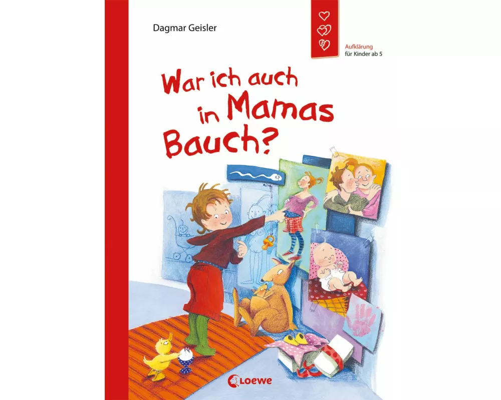 War ich auch in Mamas Bauch? (Starke Kinder, glückliche Eltern)
