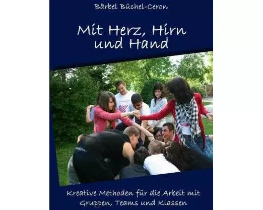 Mit Herz, Hirn und Hand