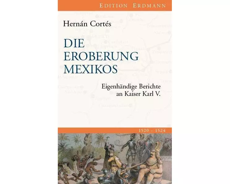 Die Eroberung Mexikos