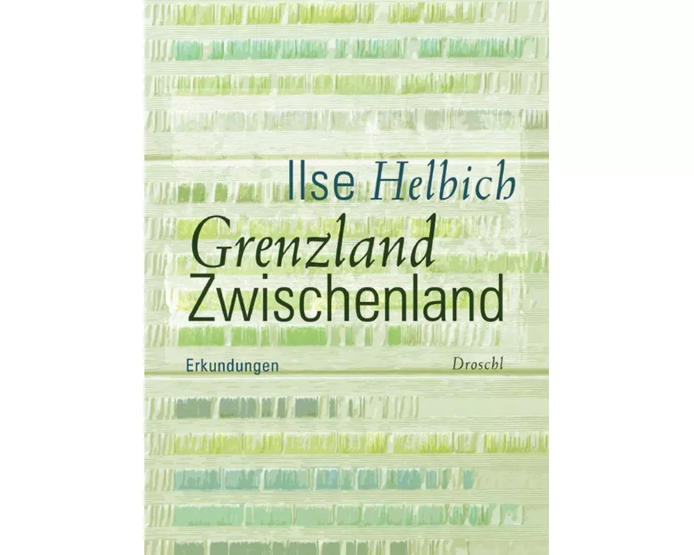 Grenzland Zwischenland