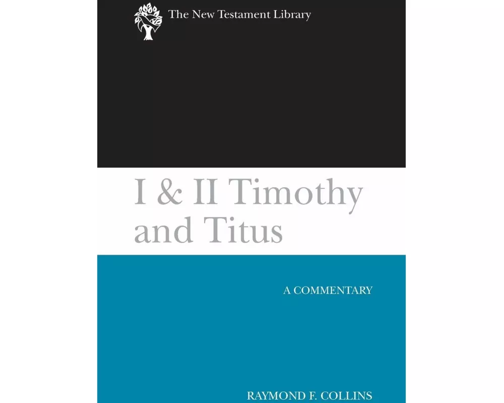 I & II Timothy and Titus (2002)