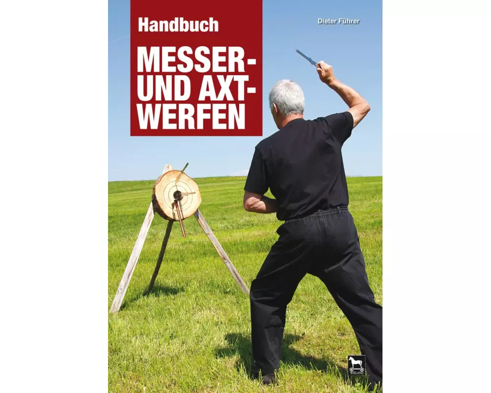 Handbuch Messer- und Axtwerfen