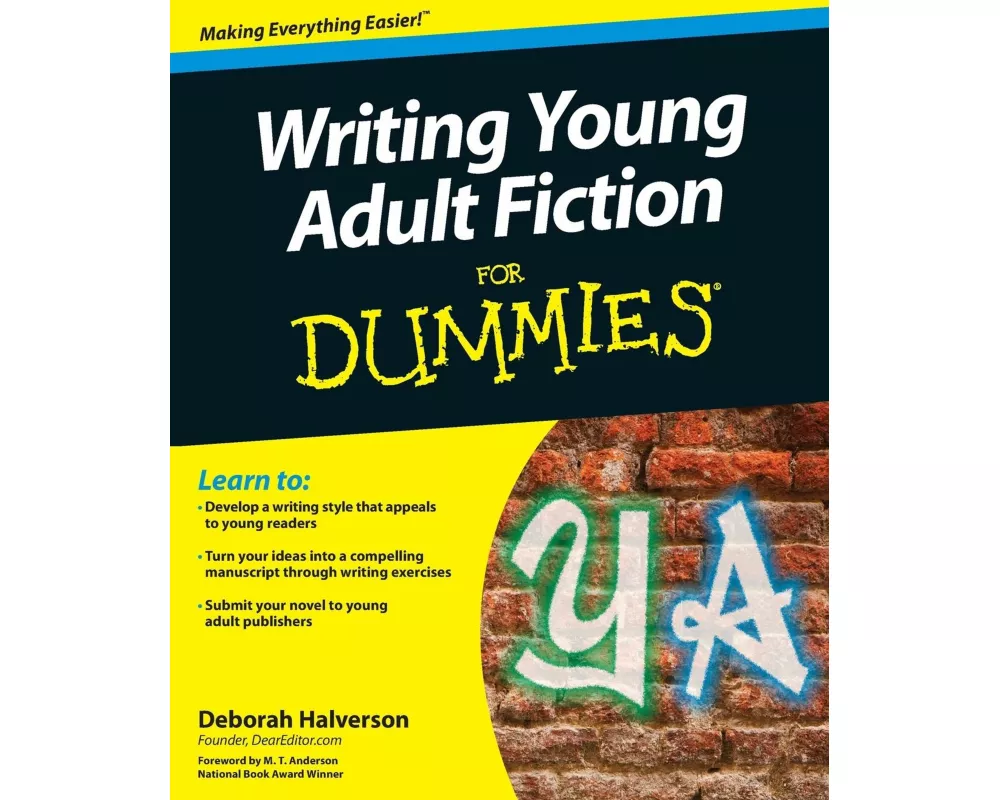 Writing Young Adult Fiction For Dummies