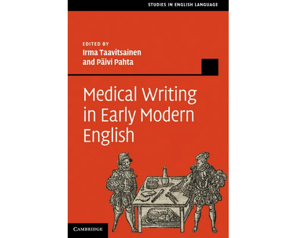 Medical Writing in Early Modern English