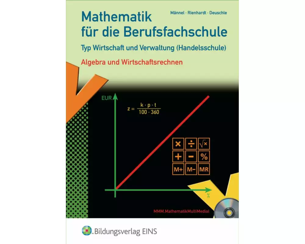 Mathematik für die Berufsfachschule Typ Wirtschaft und Verwaltung