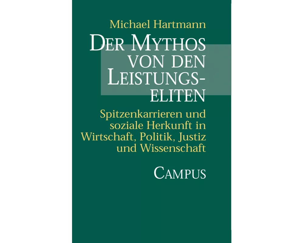 Der Mythos von den Leistungseliten