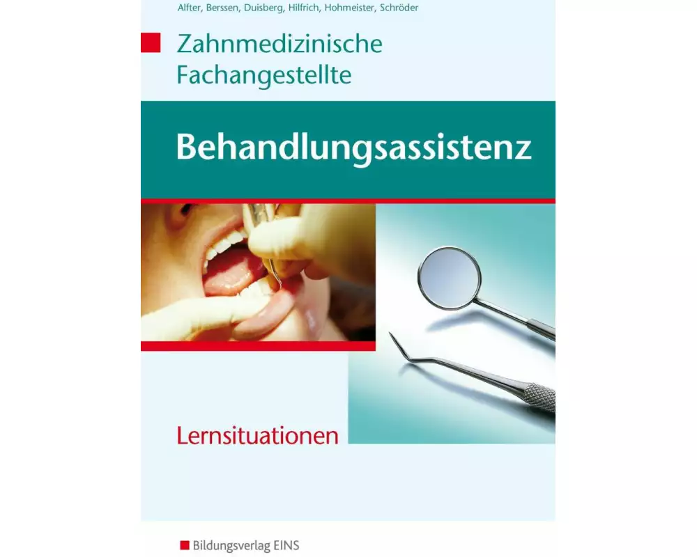 Behandlungsassistenz - Zahnmedizinische Fachangestellte