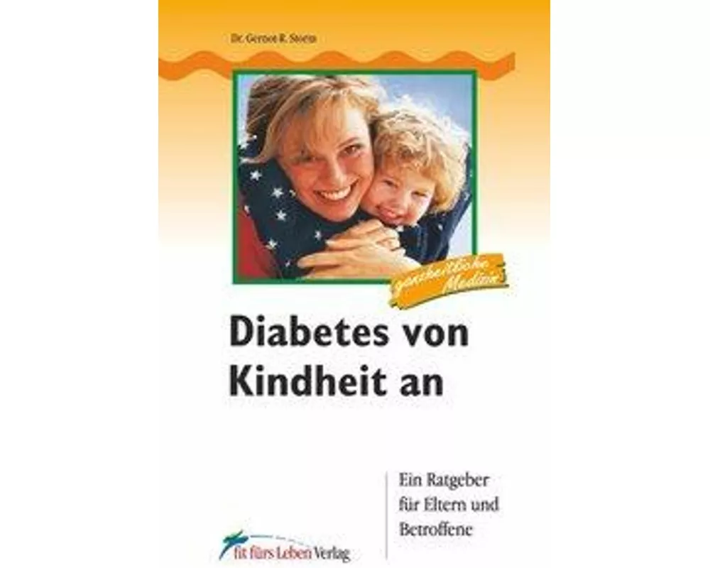 Diabetes von Kindheit an