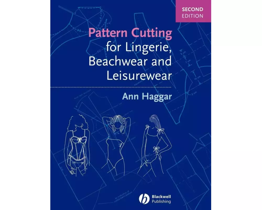 Pattern Cutting for Lingerie, Beachwear and Leisurewear