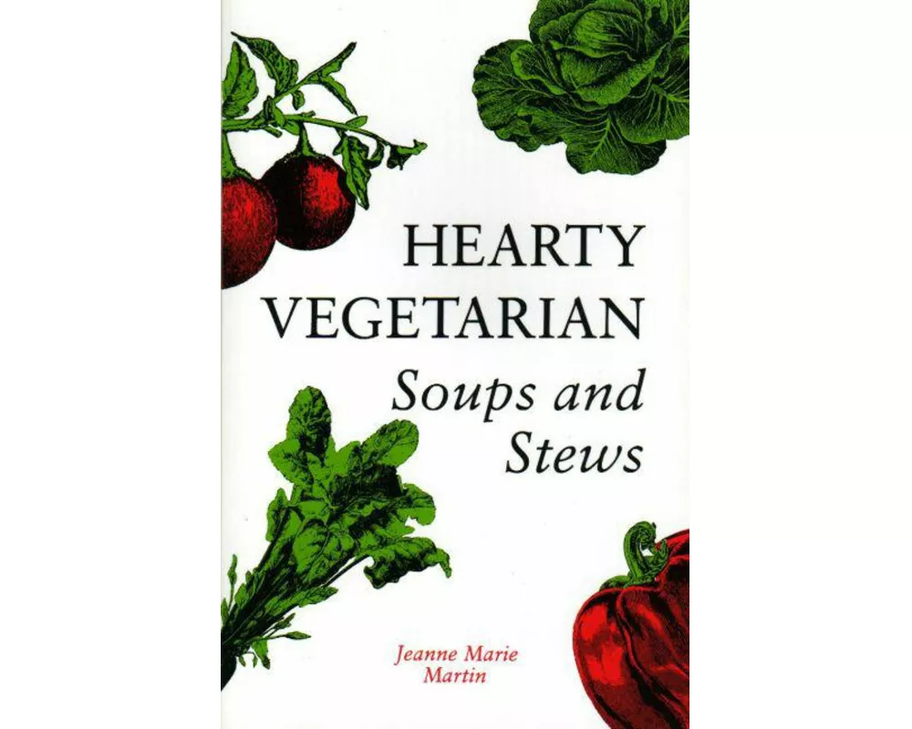 Hearty Vegetarian Soups and Stews