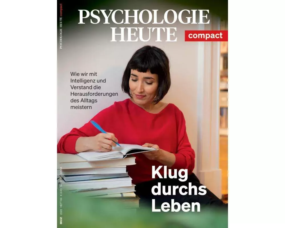 Psychologie Heute Compact 69: Klug durchs Leben