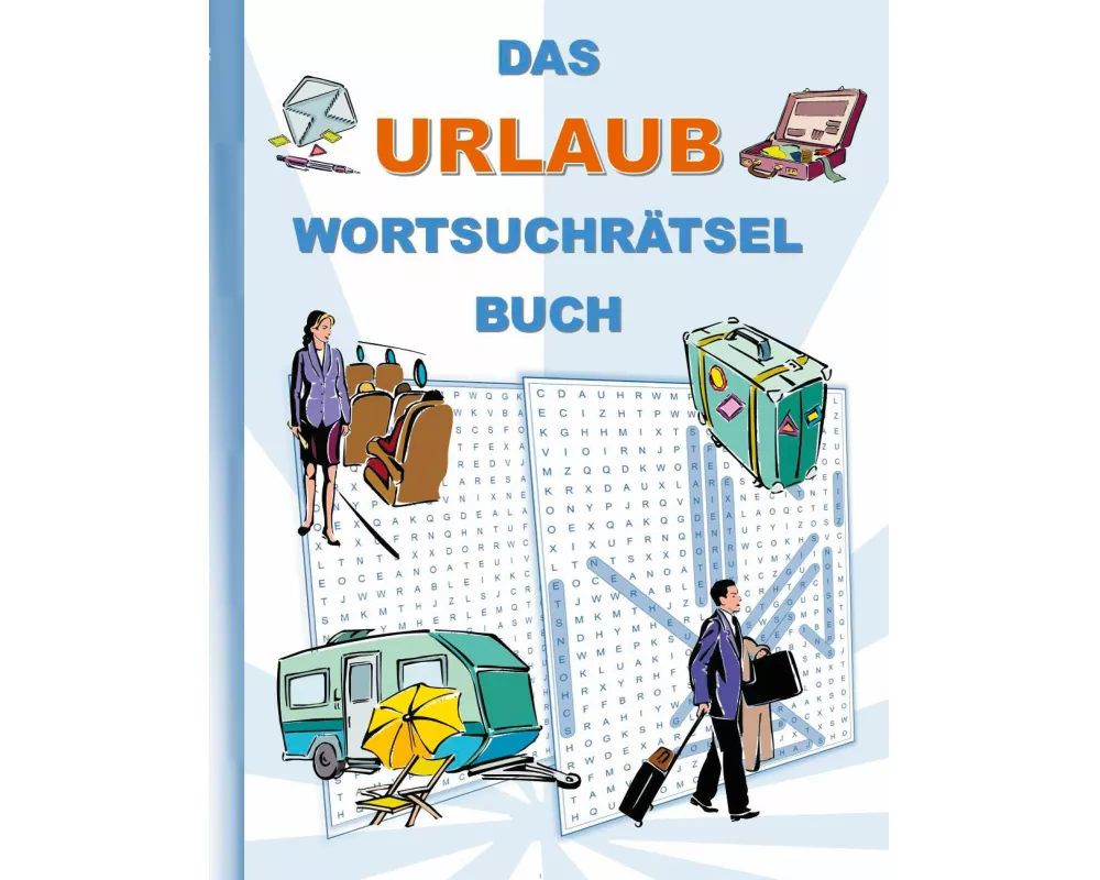 Das Urlaub WortsuchrÄtsel Buch