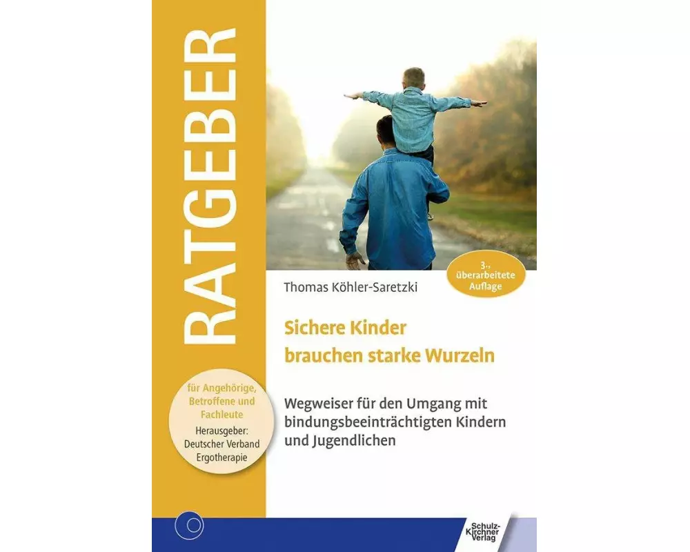 Sichere Kinder brauchen starke Wurzeln