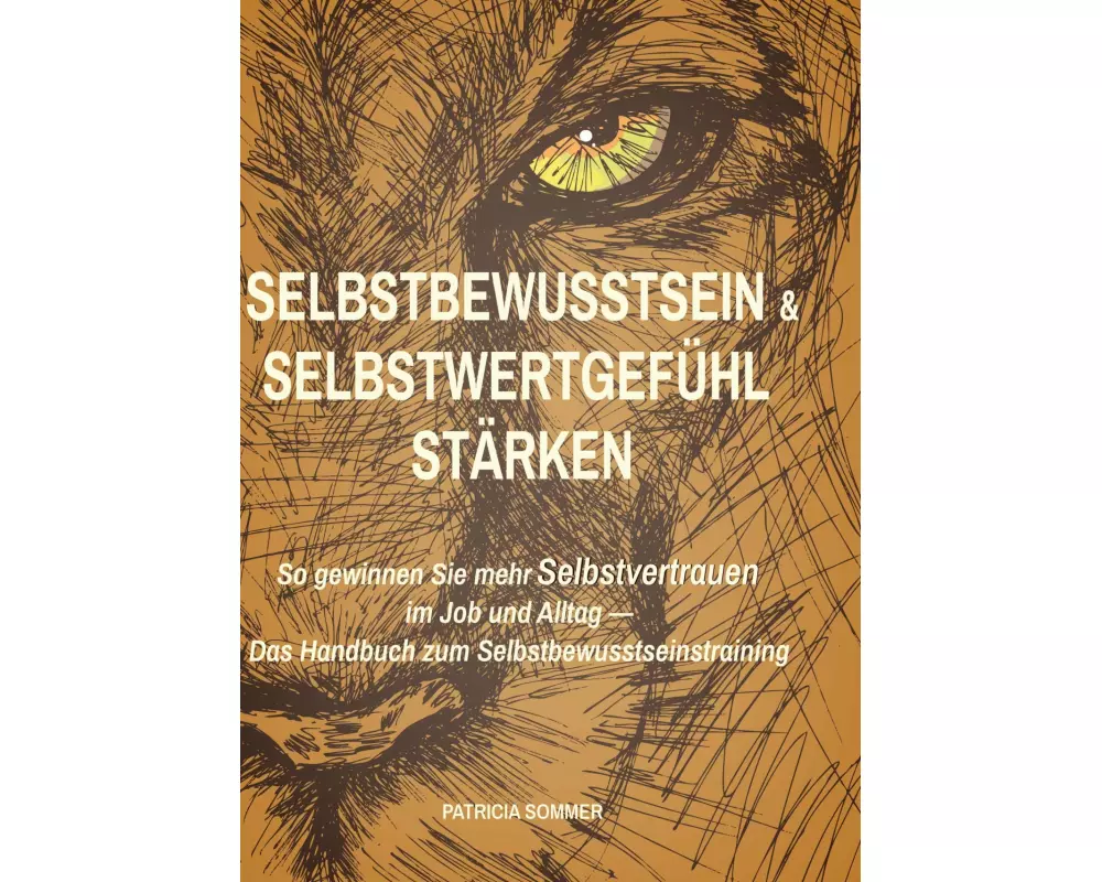 Selbstbewusstsein und Selbstwertgefühl stärken