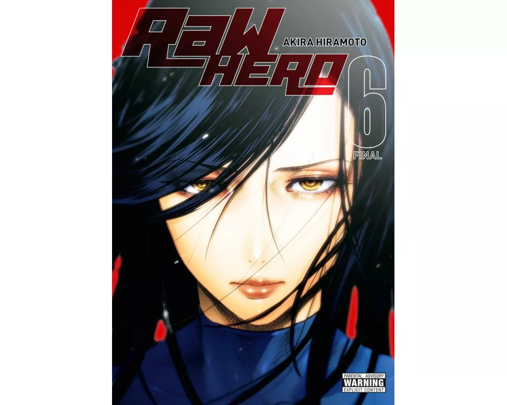 RaW Hero, Vol. 6