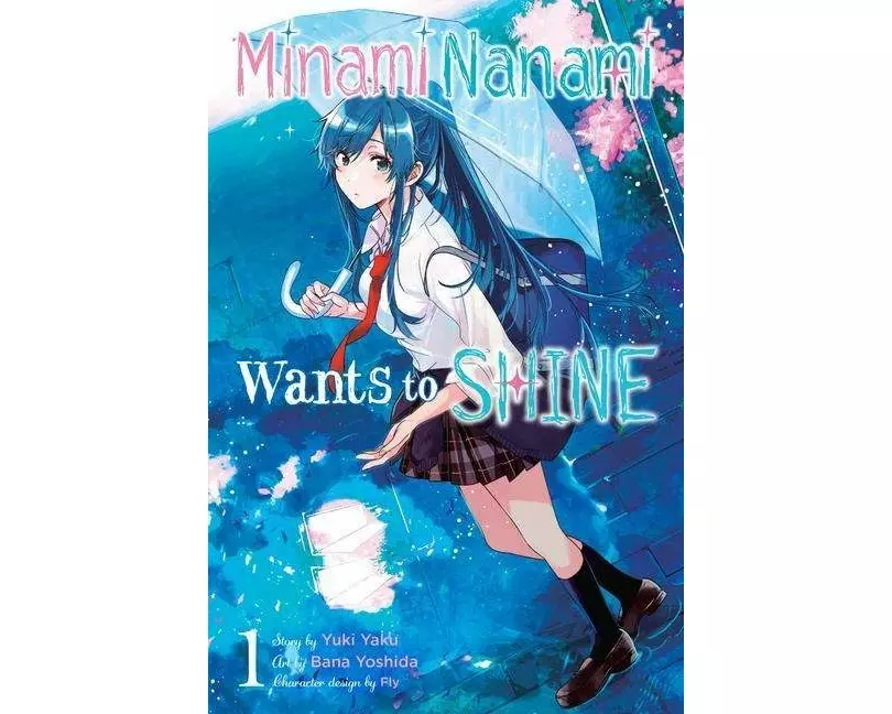 Minami Nanami Wants to Shine, Vol. 1