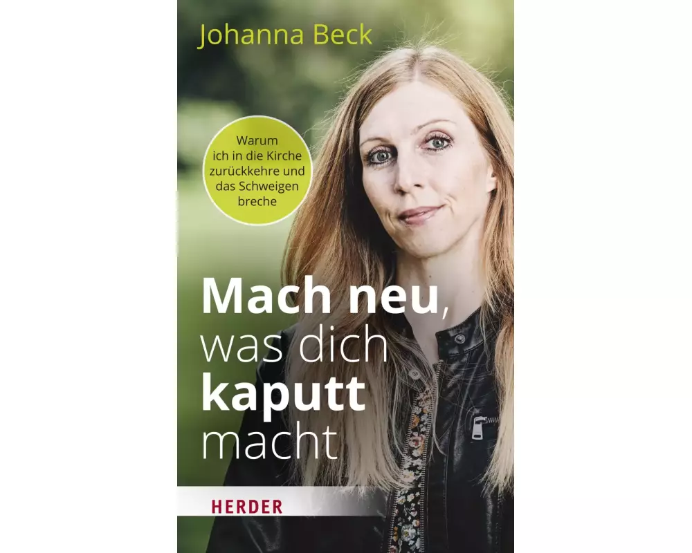 Mach neu, was dich kaputt macht