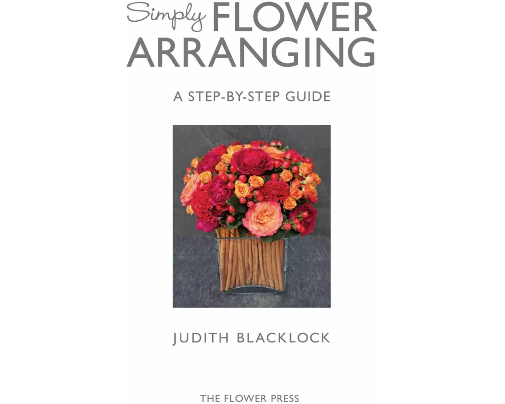 Simply Flower Arranging
