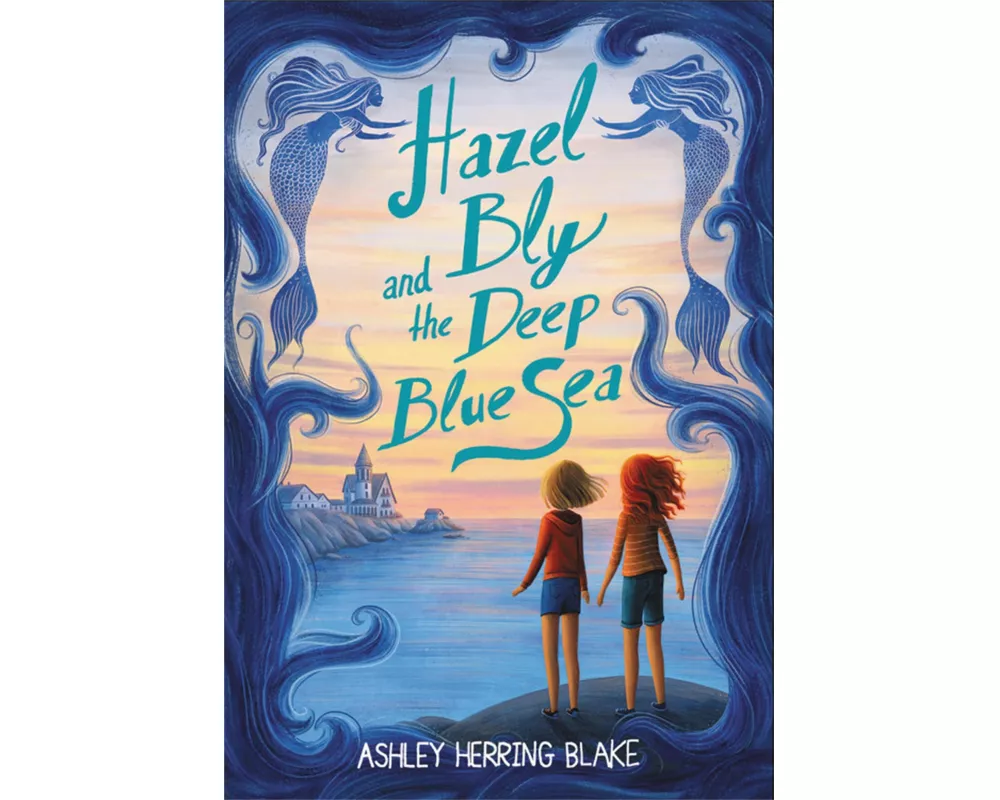 Hazel Bly and the Deep Blue Sea