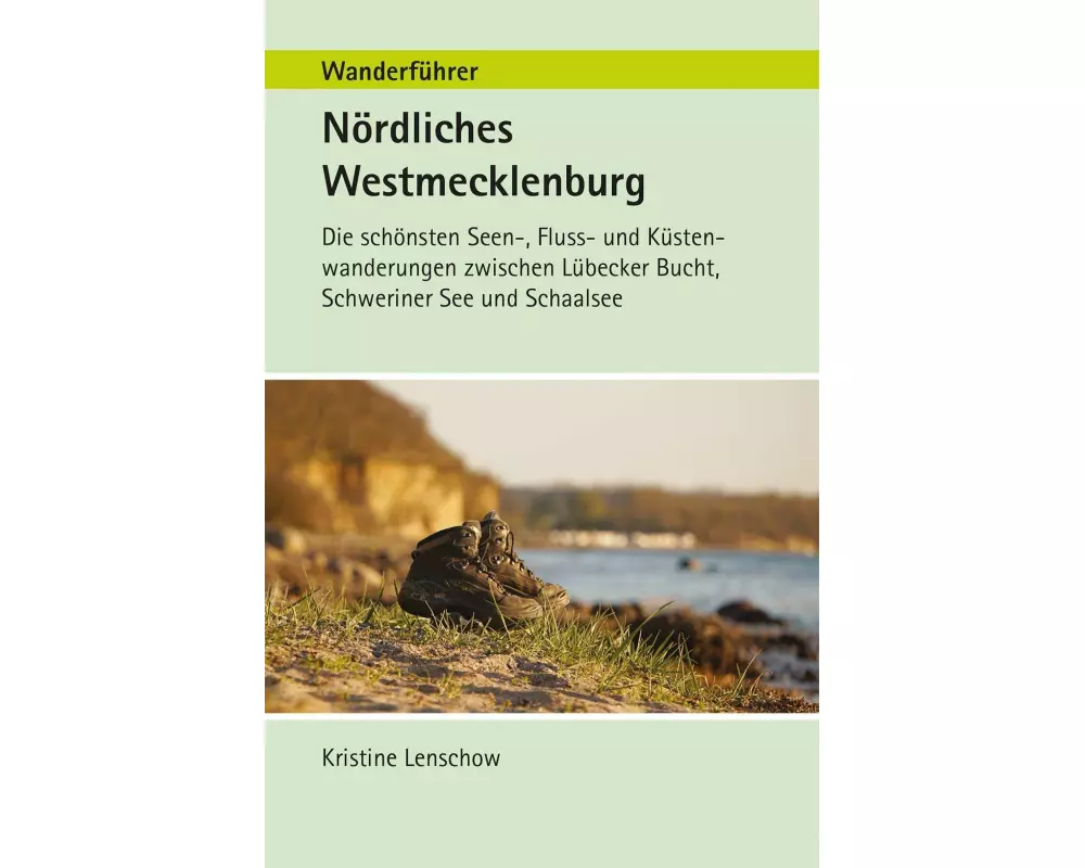 Wanderführer Nördliches Westmecklenburg