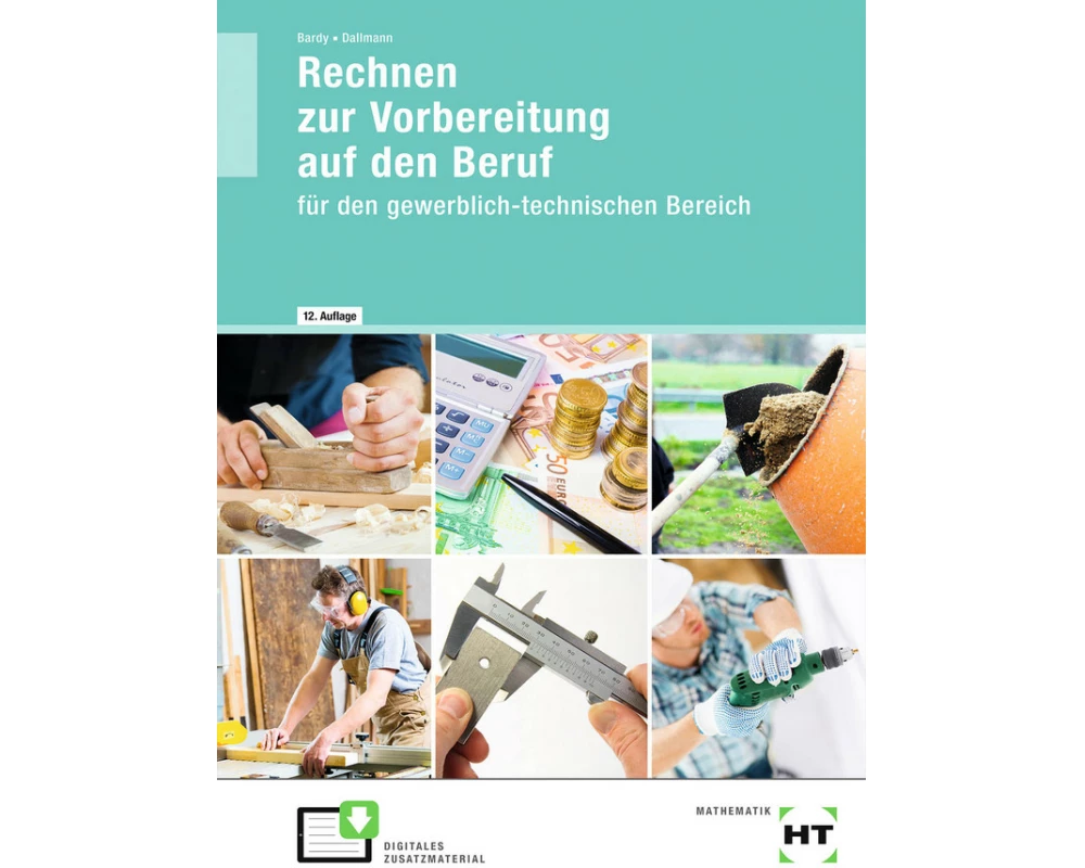 Rechnen zur Vorbereitung auf den Beruf