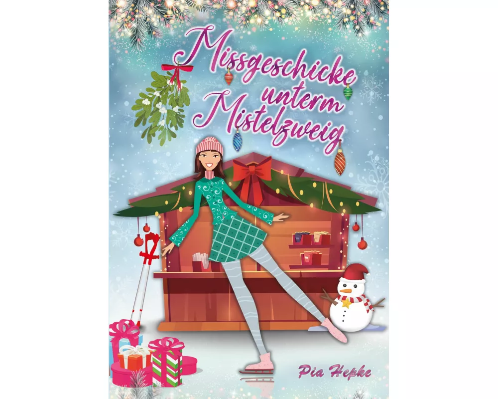 Missgeschicke unterm Mistelzweig