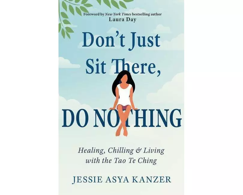 Don't Just Sit There, DO NOTHING