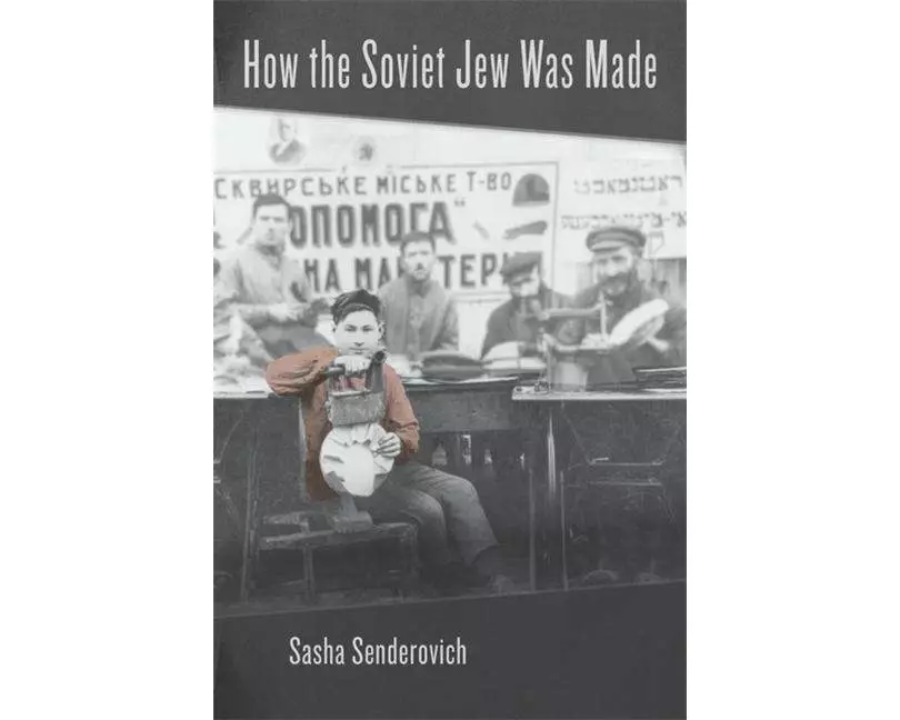 How the Soviet Jew Was Made