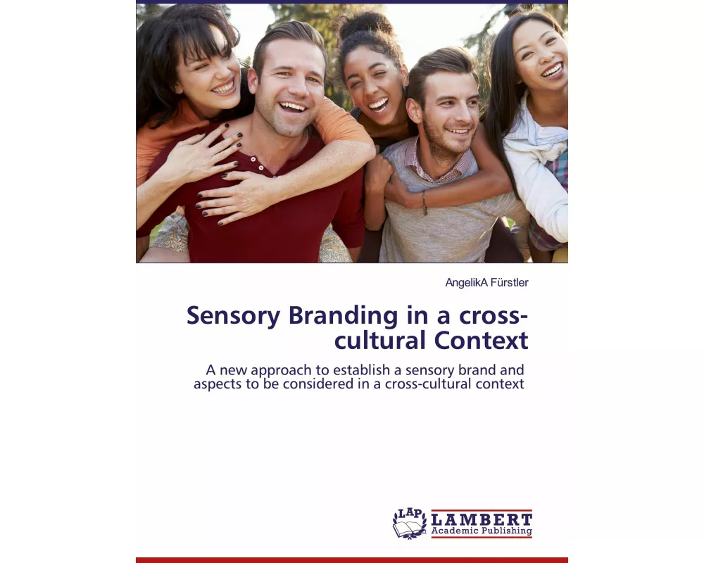 Sensory Branding in a cross-cultural Context