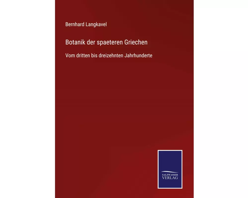 Botanik der spaeteren Griechen
