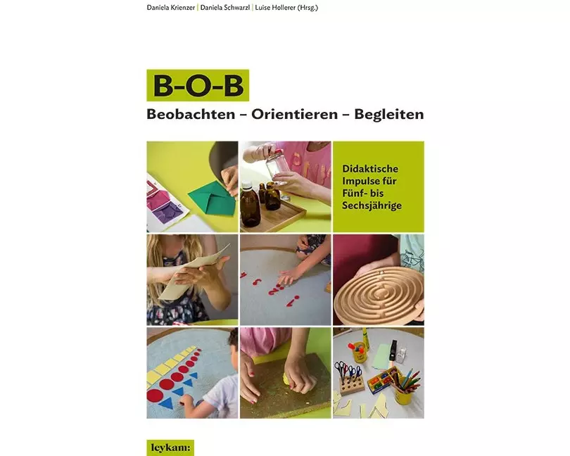 B–O–B Beobachten – Orientieren – Begleiten