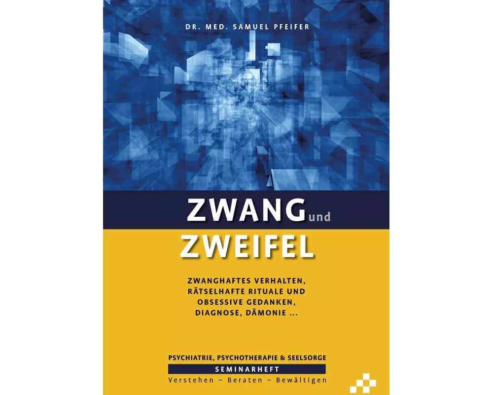 Zwang und Zweifel