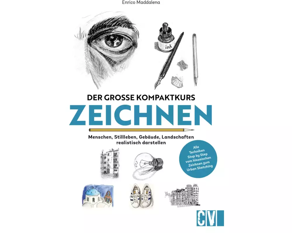 Der große Kompaktkurs Zeichnen