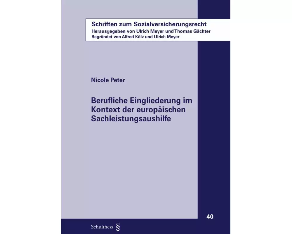 Berufliche Eingliederung im Kontext der europäischen Sachleistungsaushilfe