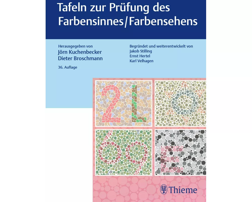 Tafeln zur Prüfung des Farbensinnes / Farbensehens
