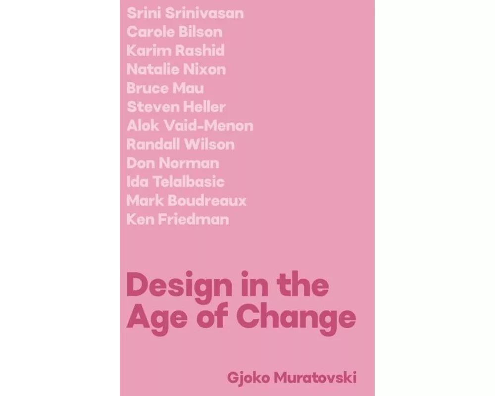 Design in the Age of Change