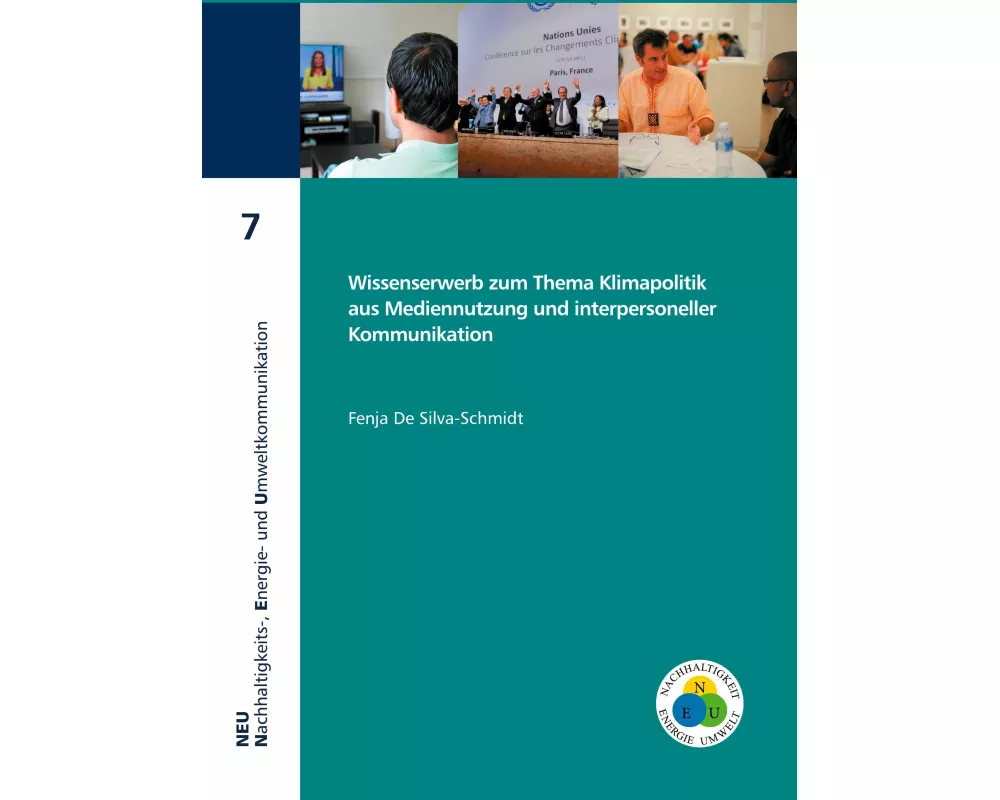 Wissenserwerb zum Thema Klimapolitik aus Mediennutzung und interpersoneller Kommunikation