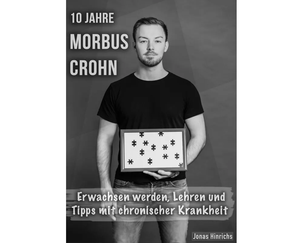10 Jahre Morbus Crohn