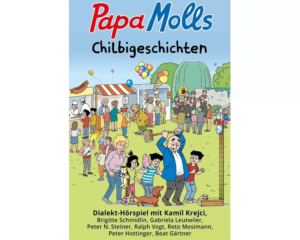 Papa Moll Tagebuch 2 – Chilbigeschichten – MC