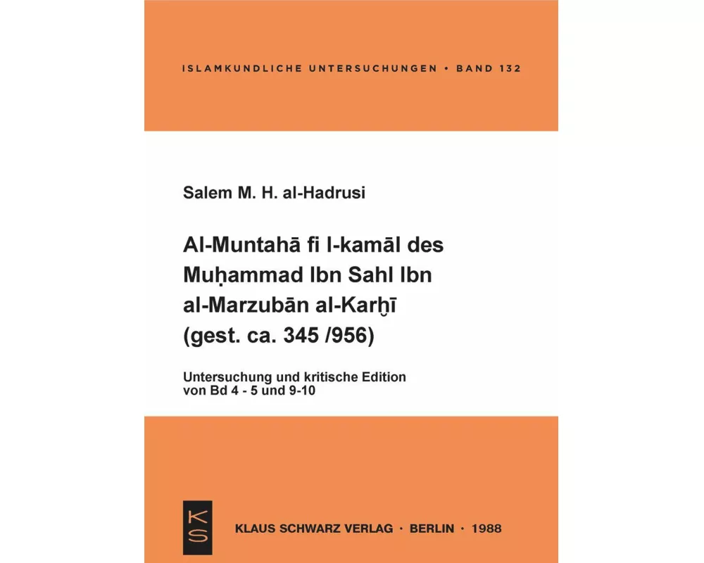 Al-Muntaha fi l-kamal des Muhammad Ibn Sahl Ibn al-Marzuban al-Karhi (gest. ca. 345/956)