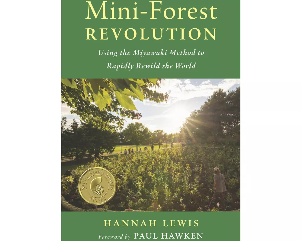 Mini-Forest Revolution