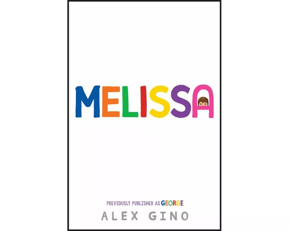 Melissa (Previously Published as George)