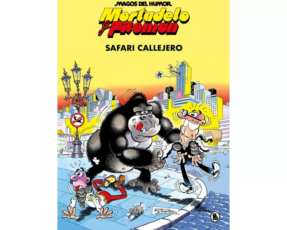 Mortadelo y Filemón : safari callejero