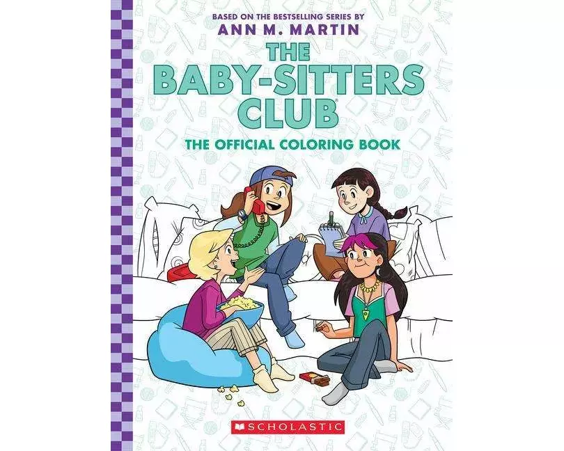 The Baby-Sitters Club: The Official Coloring Book the Perfect Stocking Stuffer!