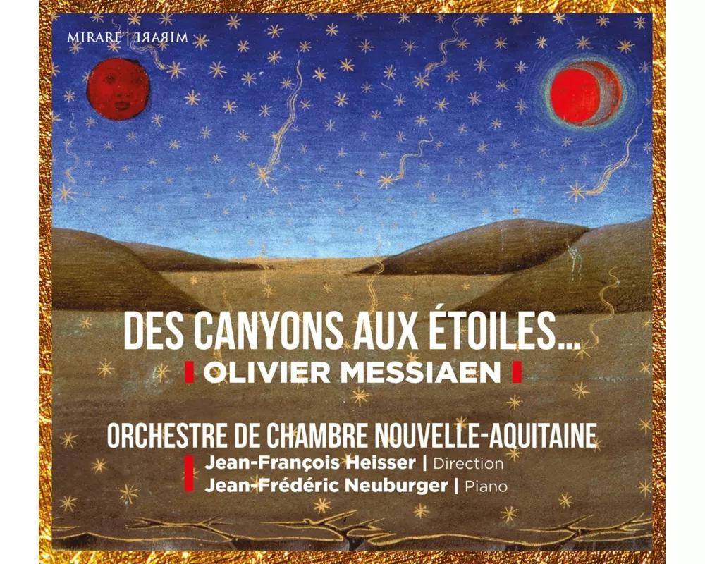 Olivier Messiaen: Des canyons aux 'toiles