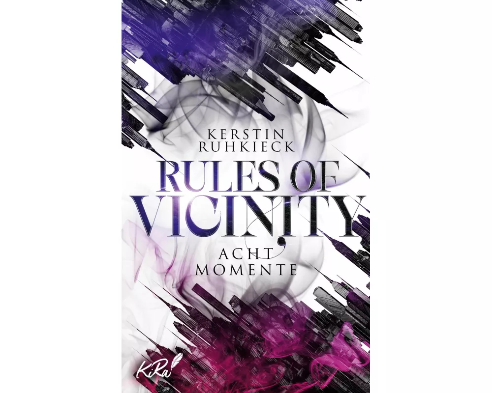 Rules of Vicinity - Acht Momente