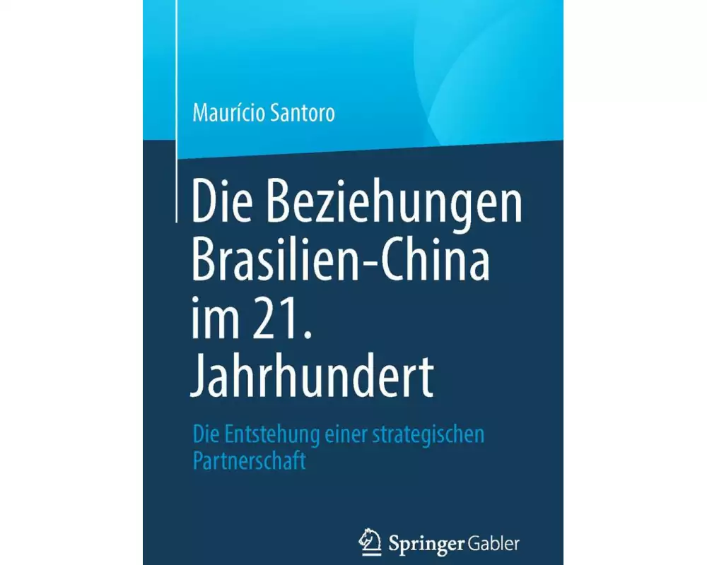 Die Beziehungen Brasilien-China im 21. Jahrhundert