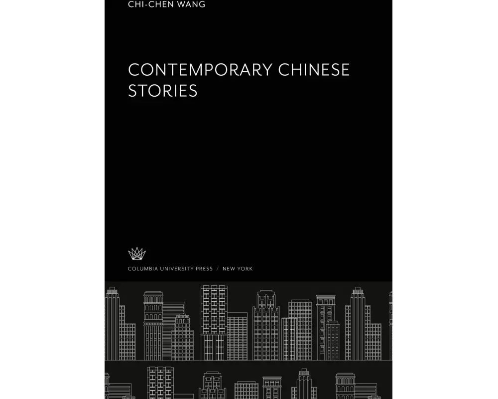 Contemporary Chinese Stories