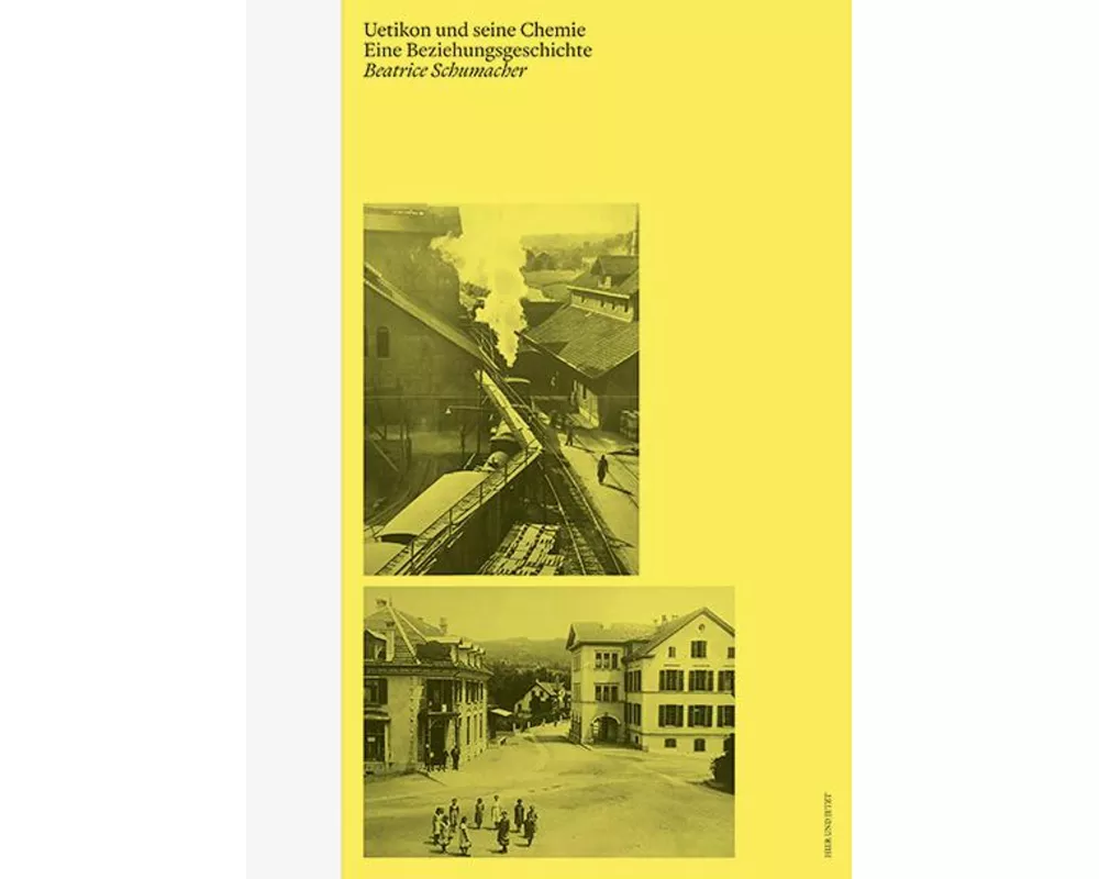 Uetikon und seine Chemie